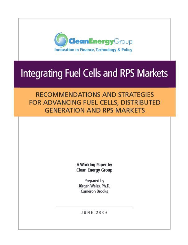 Integrating Fuel Cells and RPS Markets: Recommendations and Strategies ...